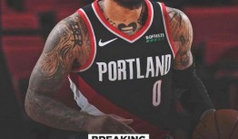 最新爆料利拉德视频大全,精彩瞬间回顾与未来展望